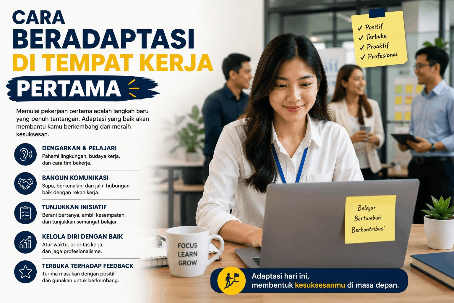 Cara Beradaptasi di Tempat Kerja Pertama